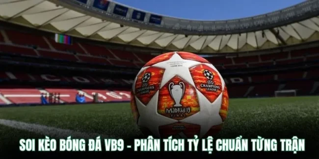 soi kèo bóng đá